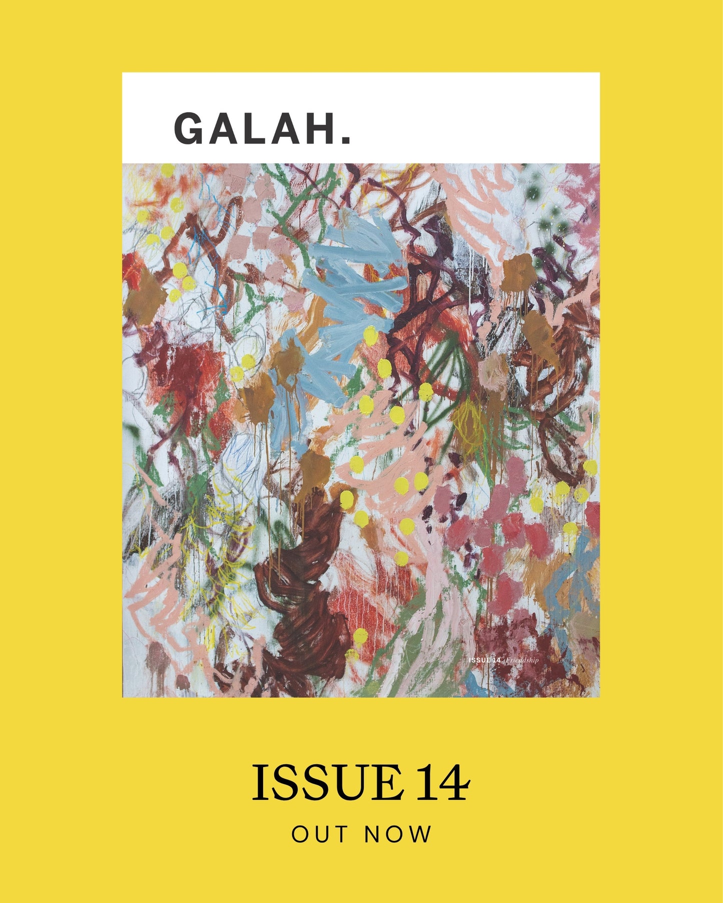 Galah Magazine - Issue 14