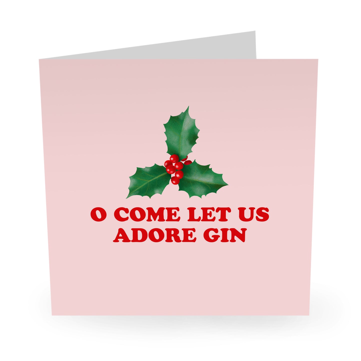 O Come Let Us Adore Gin Card