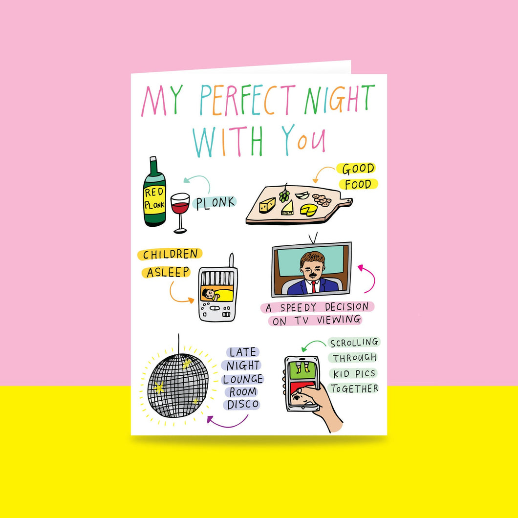 My Perfect Night Card