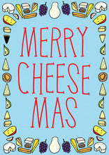 Load image into Gallery viewer, Merry Cheesemas Card